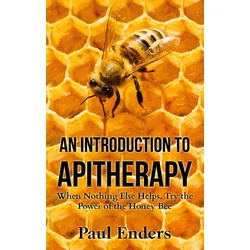 Introduction To Apitherapy