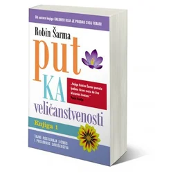 Put ka veličanstvenosti - Robin S. Šarma