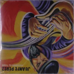 Juanfe Perez - Prohibido El Toque (LP)