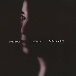 Janis Ian Breaking Silence (Vinyl LP)