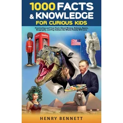 1000 Facts & Knowledge for Curious Kids