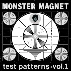 Monster Magnet - Test Patterns: Vol.1 (Limited Edition) (LP)