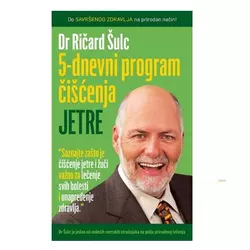 5-dnevni program čišćenja jetre Dr Ričard Šulc