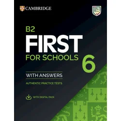 B2 First for Schools 6 Students Book with Answers with Digital Pack