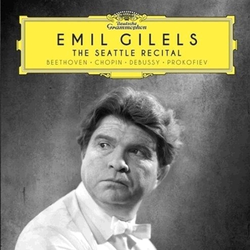 EMIL GILELS/THE SEATTLE RECITAL