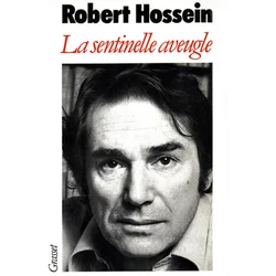 La sentinelle aveugle