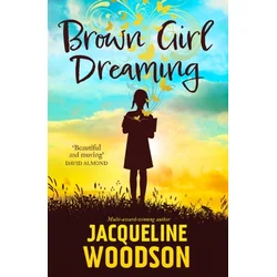 Brown Girl Dreaming