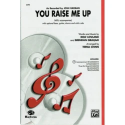 LOVLAND/GRAHAM/GROBAN:YOU RAISE ME UP SATB