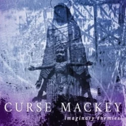 Curse Mackey - Imaginary Enemies (LP)