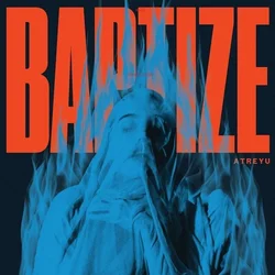 Atreyu - Baptize (LP)