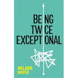Being Twice Exceptional