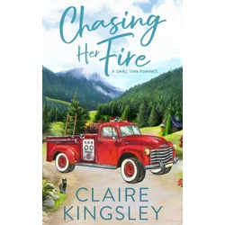 Chasing Her Fire