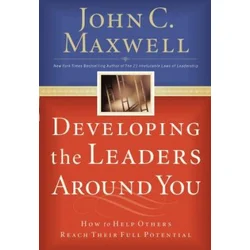 Developing the Leaders Around You