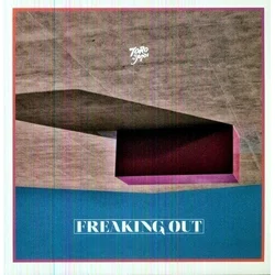Toro Y Moi - Freaking Out (EP)