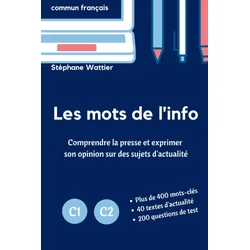 Les mots de linfo C1-C2