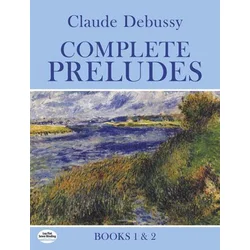 DEBUSSY:COMPLETE PRELUDES BOOK 1 & 2