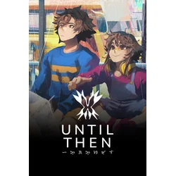 Until Then Steam Key (PC) ROW