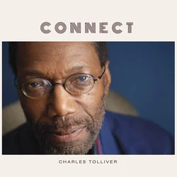 Charles Tolliver - Connect (180 g) (LP)