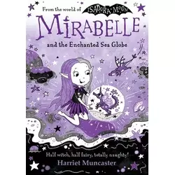 Mirabelle and the Enchanted Sea Globe