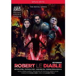 MEYERBEER:ROBERT LE DIABLE/HYMEL/CIOFI/RELYEA/POPLAVSKAYA/OREN