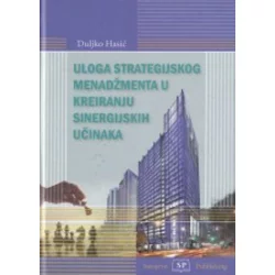 Uloga strategijskog menadžmenta u kreiranju sinergijskih učinaka