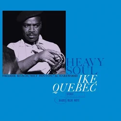 Ike Quebec - Heavy Soul (180g) (LP)