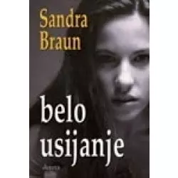 Belo usijanje - Sandra Braun