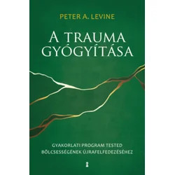 A trauma gyógyítása