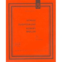 MULLER: SCHULE FUR ZUGPOSAUNE 2 NOTE