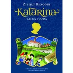Katarina 2: Vatra i voda
