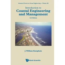 Introduction To Coastal Engineering And Management (Third Edition)