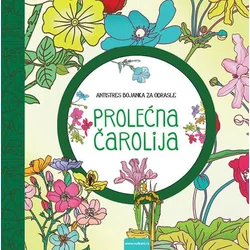 Prolećna čarolija – antistres bojanka za odrasle