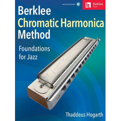 Berklee Chromatic Harmonica Method: Foundations for Jazz