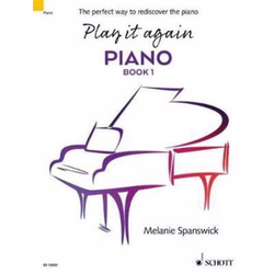 SPANSWICK:PLAY IT AGAIN PIANO BOOK 1