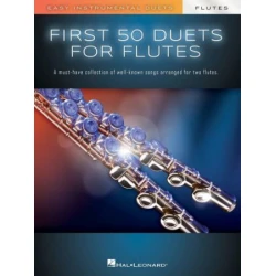 FIRST 50 DUETS FOR FLUTES EASY INSTRUMENTAL DUETS