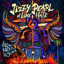 Jizzy Pearl - All You Need Is Soul (LP)