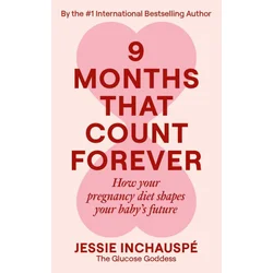 9 Months That Count Forever