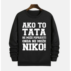 MAFIMI Muški duks Ako to tata ne može popraviti onda ne može niko, Crni
