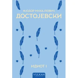 Fjodor Mihajlovič Dostojevski Idiot I ( 31341 )