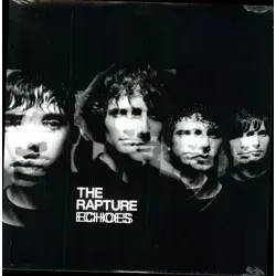 The Rapture - Echoes (Reissue) (Limited Edition) (LP)