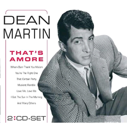 DEAN MARTIN/THATS AMORE 2CD