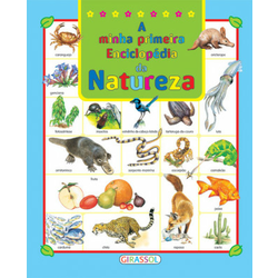 A MINHA PRIMEIRA ENCICLOPEDIA DA NATUREZA