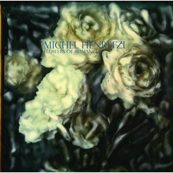 Michel Henritzi - Flowers Of Romance (LP)