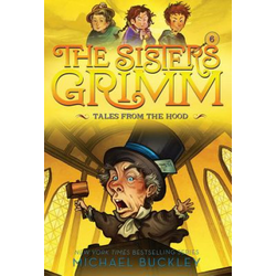 Tales from the Hood (The Sisters Grimm #6)