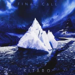 Kitaro Final Call (Vinyl LP) (180 Gram)