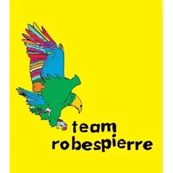 Team Robespierre - Everythings Perfect (LP)