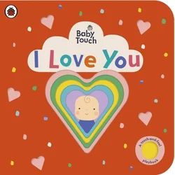 Baby Touch: I Love You