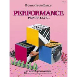 BASTIEN:PIANO BASICS PRIMER LEVEL PERFORMANCE