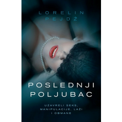 POSLEDNJI POLJUBAC - Lorelin Pejdž ( 9309 )
