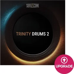 Sonuscore Trinity Drums 2 Upgrade (Digitalni izdelek)